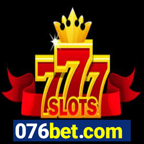 076bet.com