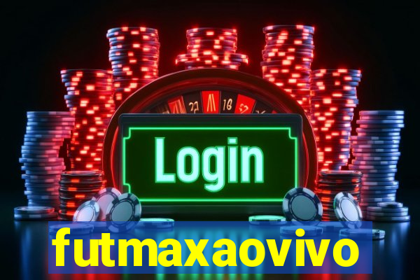 futmaxaovivo