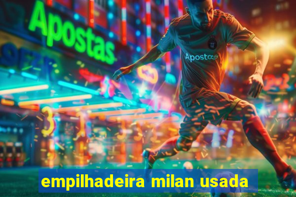 empilhadeira milan usada