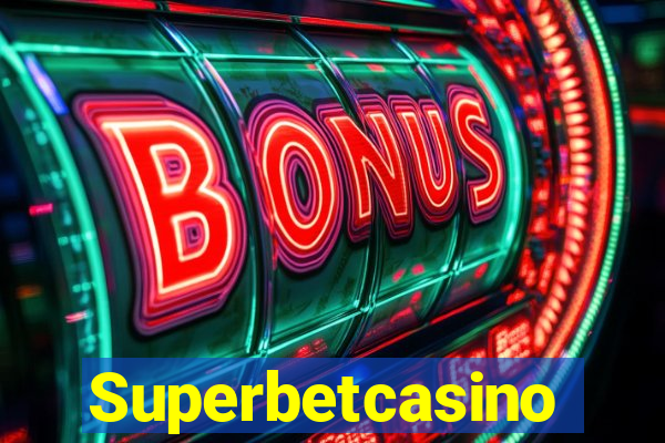 Superbetcasino