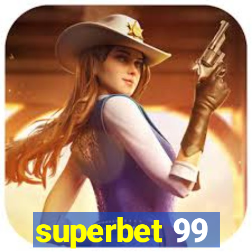 superbet 99