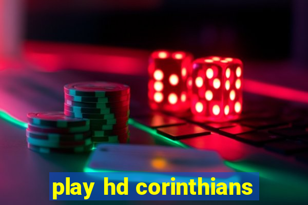 play hd corinthians