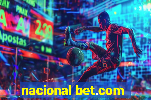 nacional bet.com