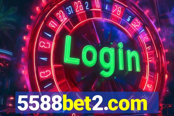 5588bet2.com