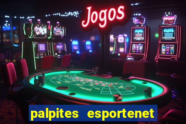 palpites esportenet jogos de hoje