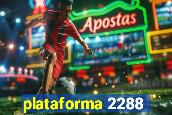 plataforma 2288