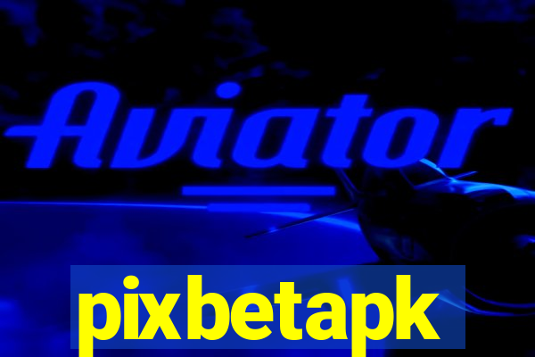 pixbetapk