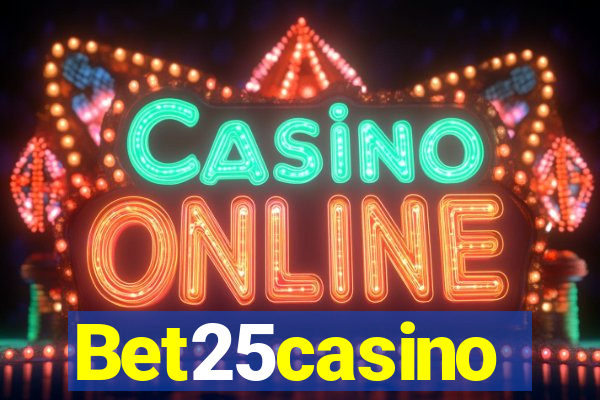 Bet25casino