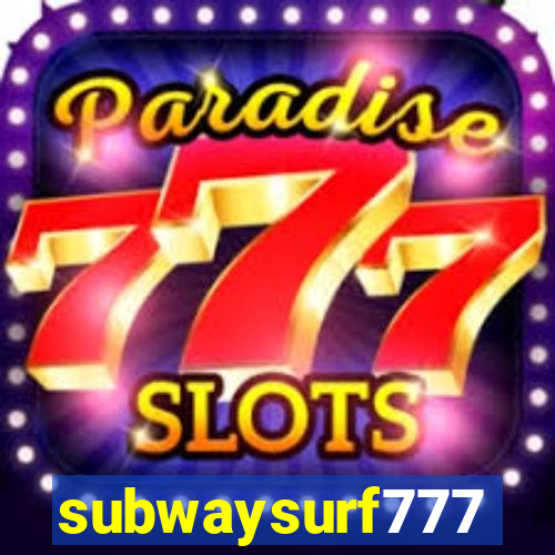 subwaysurf777