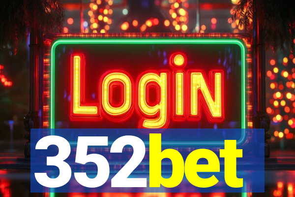 352bet