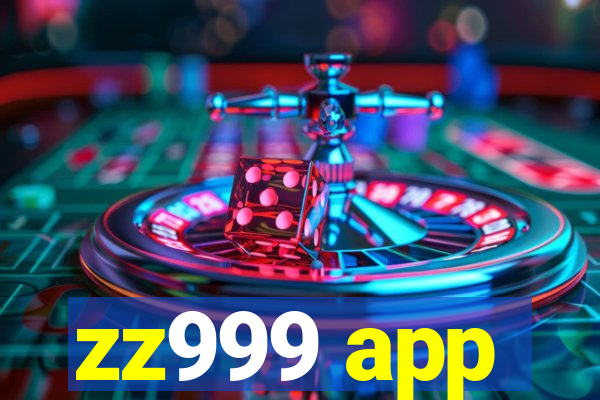 zz999 app