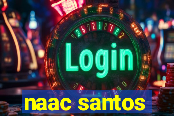 naac santos