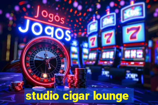 studio cigar lounge