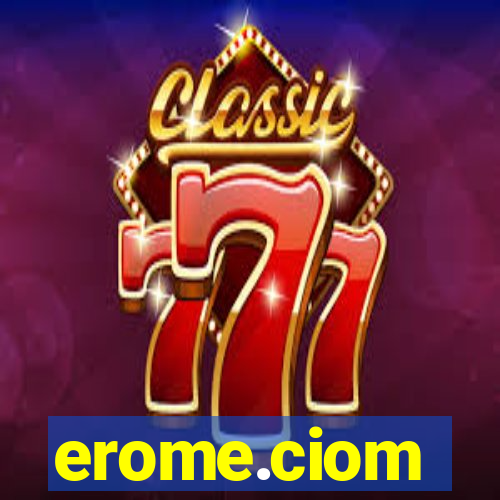 erome.ciom