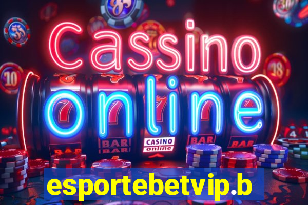 esportebetvip.bet