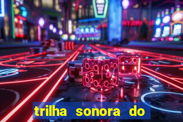 trilha sonora do filme cruzeiro das loucas