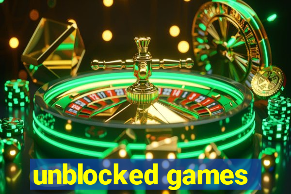 unblocked games