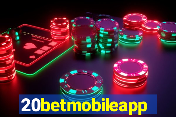 20betmobileapp