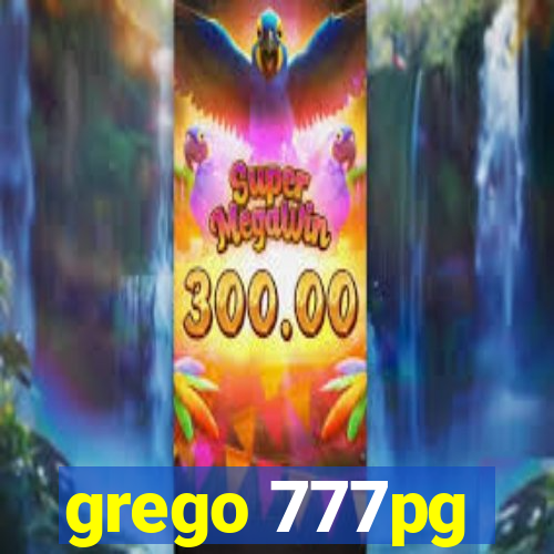 grego 777pg