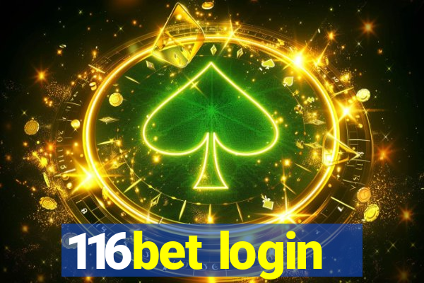 116bet login