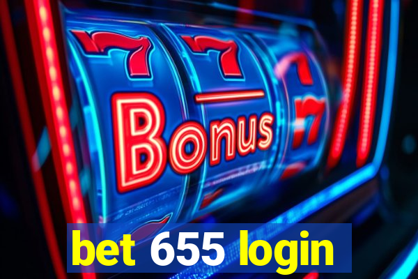 bet 655 login