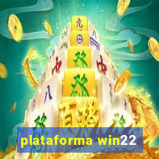 plataforma win22