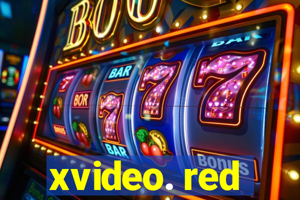 xvideo. red