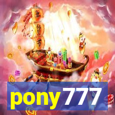 pony777