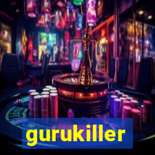 gurukiller