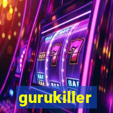 gurukiller