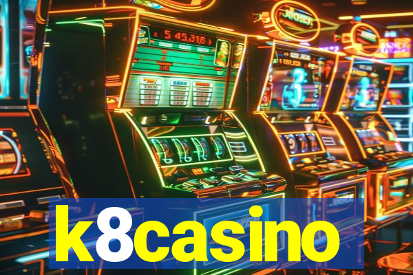 k8casino