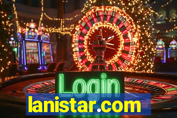 lanistar.com