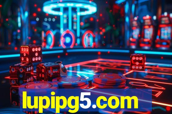 lupipg5.com