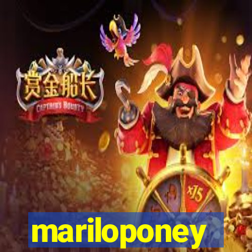 mariloponey