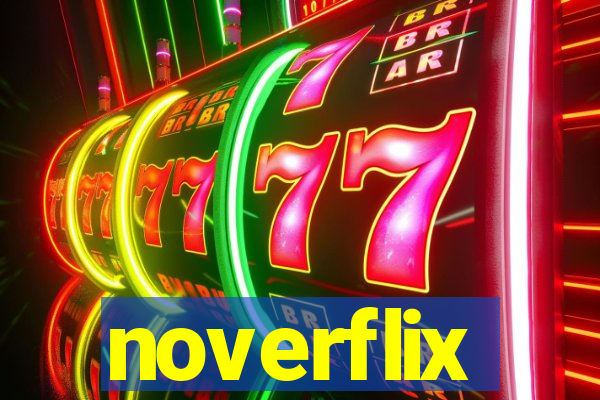 noverflix