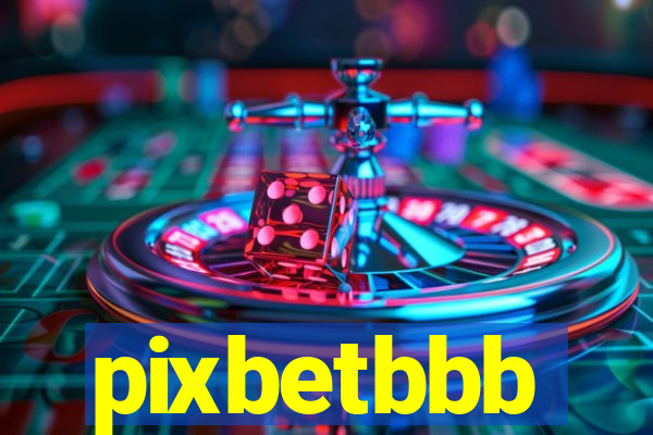 pixbetbbb