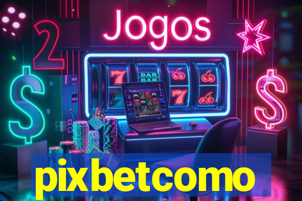 pixbetcomo