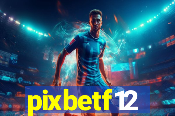 pixbetf12