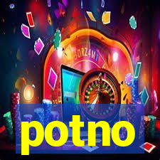 potno