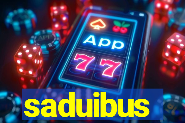 saduibus