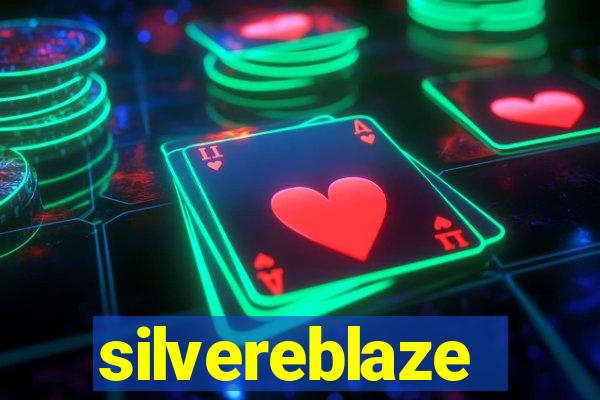 silvereblaze