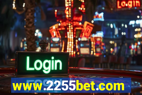 www.2255bet.com