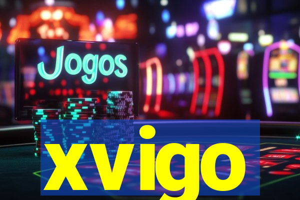 xvigo